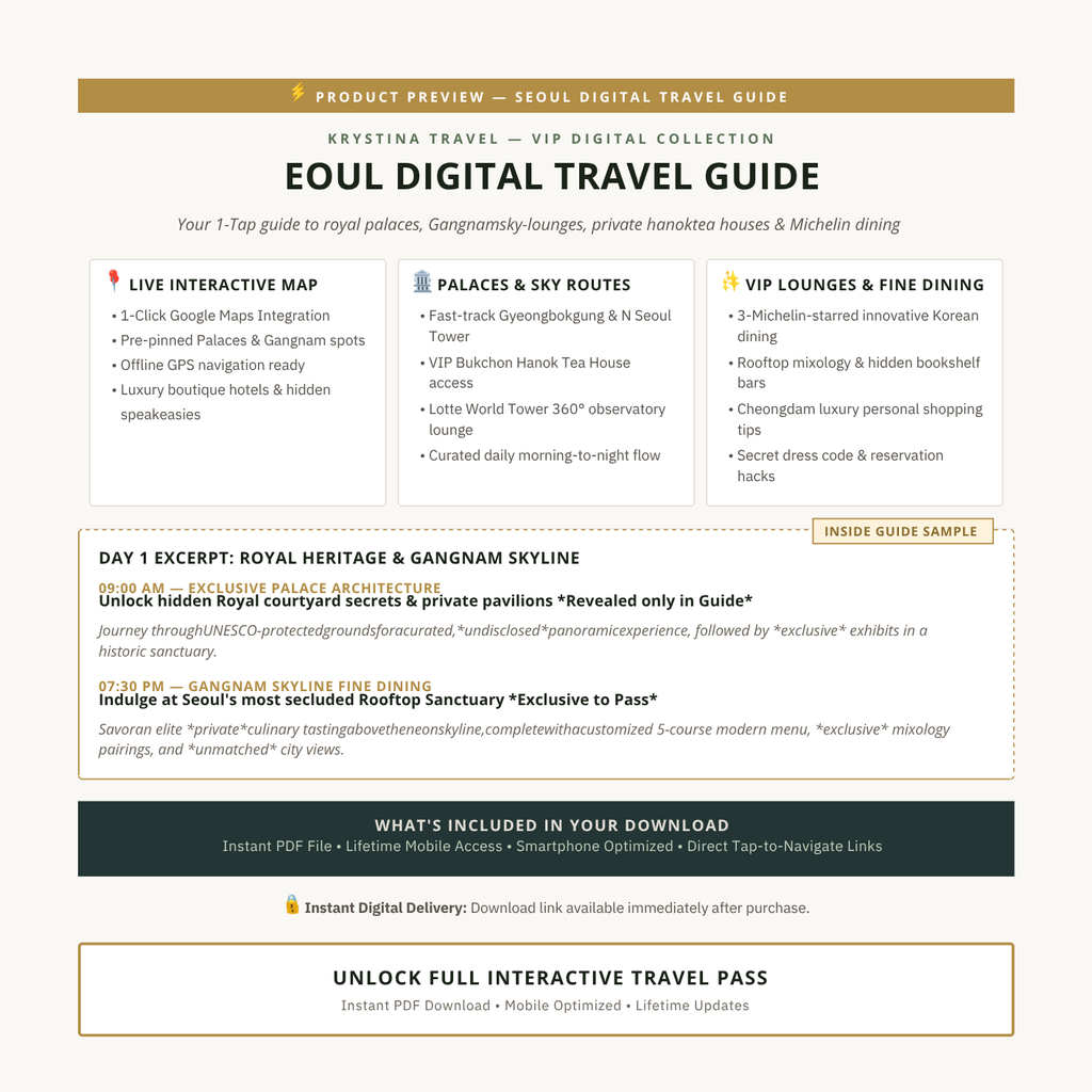Seoul Luxury Digital Travel Guide – VIP Palaces, Gangnam Rooftops & Hanok Experiences