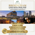 Birmingham Luxury Digital Travel Guide – Curated 5-Star Itinerary and City Planner