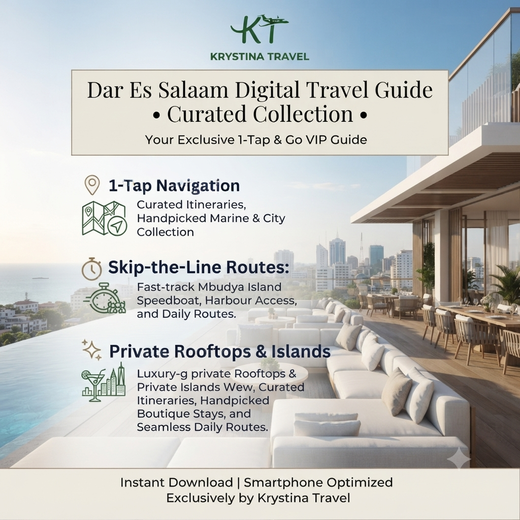 Dar Es Salaam Luxury Digital Travel Guide - 3-Day VIP Itinerary & Interactive GPS Map