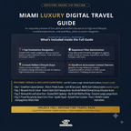 Miami Luxury Digital Travel Guide – VIP Nightlife, Fine Dining & Secret Spots